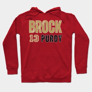 BROCK 13 PURDY Hoodie